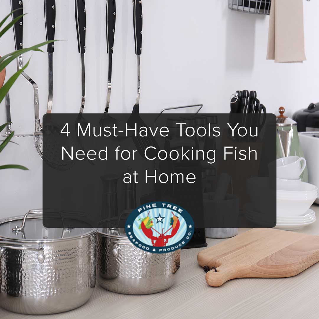 4 Must-Have Tools You Need for Cooking Fish at Home